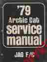 0153-278 1979 Arctic Cat Snowmobile Jag F C P N Service Manual 629