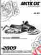 2258-244 Arctic Cat 2009 Snowmobile M6 Efi Parts Manual P N 604