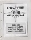 9914673 953 Deluxe Manual Parts Indy 340 Polaris 1999 Snowmobile