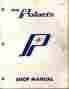 9910226 Snowmobile Polaris 1974 Shop Manual P N 272