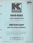 K660-k662 Kohler Models Cycle 6-1972 Engine 682 Manual Parts Printed