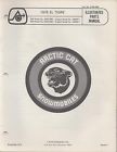 0185-069 Manual El Parts 1976 Tigre Cat Snowmobile 592 Arctic