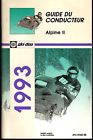 8160 Prices Snowmobile Alpine 414 Manual Version 1993 Ski-doo Ii French Owners 00