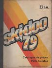 480109700 Snowmobile 525 1979 Elan Ski-doo Manual Parts