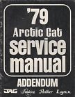 0153-203 Snowmobile Addendum 497 Manual Arctic Cat 1979 Service