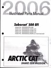 2257-408 Snowmobile Arctic 2006 Efi Sabercat Parts 563 500 Manual Cat