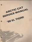 0153-331 Snowmobile El 1980 Cat 620 Tigre Service Manual Arctic