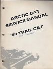 0153-332 Trail Service Arctic 1980 Cat Snowmobile 621 Manual