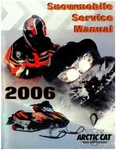 2006 Arctic Cat All Snowmobiles Without 4-STROKES Service Manual : 2257-431. Fixed Price $173.60.