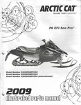 2009 Arctic Cat Snowmobile F6 Efi Pro (see Cover List) Parts Manual (419). Fixed Price $25.98.