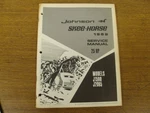 1969 Johnson Skee-horse 25HP J1590 J2095 Service Manual P/n 261248 B424. Fixed Price $29.99.