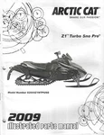 2009 Arctic Cat Snowmobile Z1 Turbo Pro (see Cover List) Parts Manual (427). Fixed Price $27.98.
