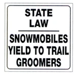 Voss Signs White Plastic Reflective 12" - Snowmobiles Yield 494SLG. Fixed Price $7.95.