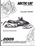 2009 Arctic Cat Snowmobile Crossfire 500 Efi Parts Manual P/n 2258-248 (601). Fixed Price $29.69.