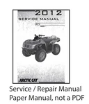 Arctic Cat 2012 Atv 425 Service Manual On Paper. Fixed Price $48.95.