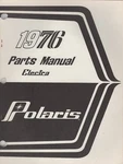 1976 Polaris Snowmobile Electra Parts Manual P/n 9910377 (077). Fixed Price $23.98.