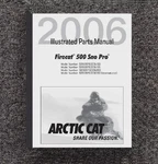 500 Snowmobile Parts Manual Fits 2006 Arctic Firecat Pro Pn 2257410. Fixed Price $18.60.
