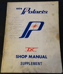1974 Polaris Snowmobile Tx Shop Manual Supplement P/n 9910262 (497). Fixed Price $39.99.