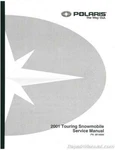 2001 Polaris Two-up Touring Snowmobile Service Manual : 9916686. Fixed Price $94.65.