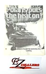 Polaris Snowmobile Galaxy 1980 Parts Manual Oem 9910654 "free Shipping". Fixed Price $17.99.