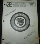 1974 Arctic El Tigre Snowmobile Parts Catalog Book Manual Factory Reprint. Fixed Price $28.91.