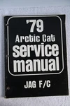 Artic Cat 1979 Service Manual Jag F/c Part No. 0153-278 Fair, Pre-owned Tpbk. Fixed Price $19.98.