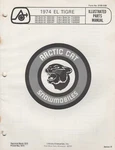 1974 Arctic Cat Snowmobile El Tigre Parts Manual 0185-038 (283). Fixed Price $29.98.