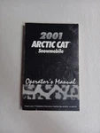 2001 Arctic Cat Snowmobile Operators Manual (part # 2256 279). Fixed Price $12.95.