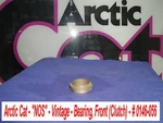 Arctic Cat Drive Clutch Cover Bearing # 0146-056 Vintage '72 Ext. Fixed Price $29.00.