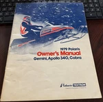 1979 Polaris Gemini, Apollo 340 & Cobra Owners Manual P/n 9910547 (T61). Fixed Price $22.99.