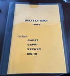 Original 1968 Moto-ski Cadet, Capri, Zephyr, & MS-18 Parts Manual New (M03). Fixed Price $59.99.