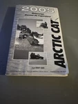 Arctic Cat 2005 Snowmobile Operators Manual Used Condition. Fixed Price $20.00.