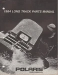 1984 Polaris Snowmobile Long Track Parts Manual P/n 9910841. Fixed Price $36.29.