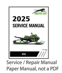 Arctic Cat 2025 858 Snowmobile Service Manual On Paper. Fixed Price $48.95.
