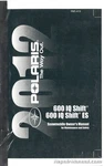 2012 Polaris 600 Iq Shift Snowmobile Owners Manual : 9923485. Fixed Price $26.10.