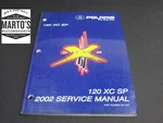 Good Oem Polaris 2002 Xc Sp 120 Kids Snowmobile Service Manual Paperback. Fixed Price $26.95.