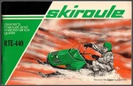 Vintage 1970'S Skiroule RTE-440 Snowmobile Owners Manual New (521). Fixed Price $44.99.