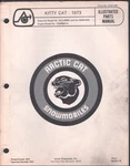 1973 Arctic Cat Kitty Illustrated Parts Manual Snowmobile T5B080S1A MN2832. Fixed Price $9.95.