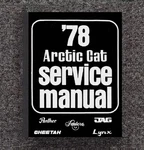 2000 3000 4000 5000 Snowmobile Shop Service Manual Fits 1978 Arctic Cat 0153072. Fixed Price $22.27.