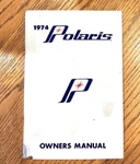 1974 Polaris Colt, Ss, Electra, And Tx Owners Manual Assembly Brochure. Fixed Price $29.95.