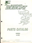 1971 Evinrude Snowmobile Bobcat E-250 Parts Manual P/n 405518 (345). Fixed Price $27.49.