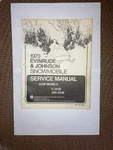 1973 Evinrude E-253E & Johnson J30-253E Snowmobile Shop Service Manual P# 406187. Fixed Price $39.95.