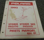 1993 Polaris 0932570 Storm Sks Snowmobile Parts Catalog Manual 9912303 Rev. Fixed Price $82.84.