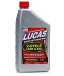 Lucas 2-CYCLE Land & Sea Oil, 1 Qt. Fixed Price $19.00.