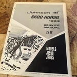 Johnson Snowmobile Skee-horse Service Manual 1969 Model J1590 + J2095 Rare!. Fixed Price $26.52.