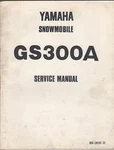 1977 Yamaha Snowmobile GS300A LIT-12618-00-06 Service Manual (803). Fixed Price $30.78.