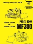 Massey Ferguson MF300 MF-300 Loader Dozer Tractor Parts List Book Manual. Fixed Price $34.28.