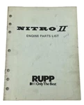 Rupp Nitro Ii Snowmobile 340, 440 Engine Parts List Book Number - 36646. Fixed Price $17.99.