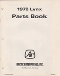 1972 Arctic Cat Snowmobile Lynx P/n 0185-002. Parts Manual (935). Fixed Price $27.48.