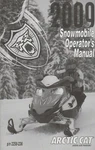 2009 Arctic Cat Snowmobile Operator's Manual 2258-236 (249). Fixed Price $35.98.